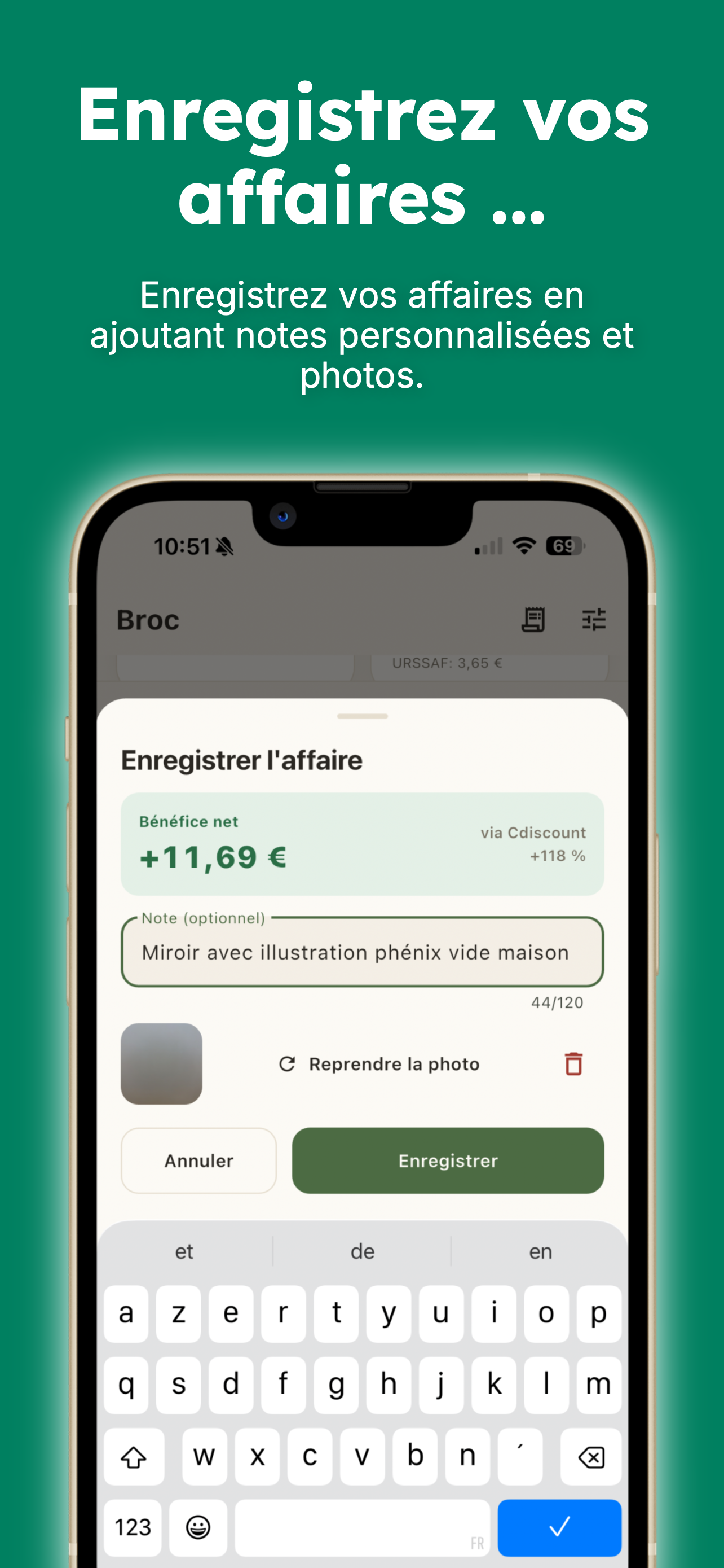 Enregistrer une affaire avec une note personnalisée et une photo de l'objet.